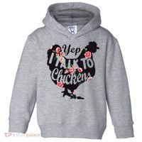 Farmer Yep I Talk To Chickens Funny Chicken Lover Toddler Hoodie thumb 0