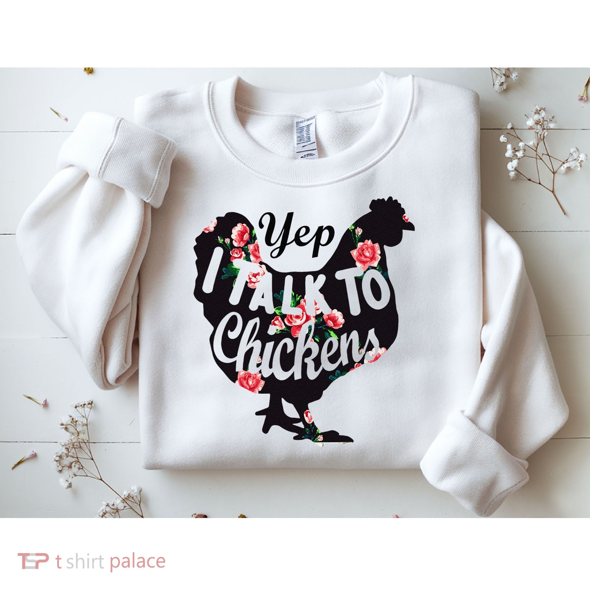 Farmer Yep I Talk To Chickens Funny Chicken Lover Sweatshirt