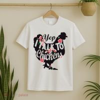 Farmer Yep I Talk To Chickens Funny Chicken Lover T-Shirt thumb 2