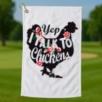 Farmer Yep I Talk To Chickens Funny Chicken Lover Golf Towel thumb 1