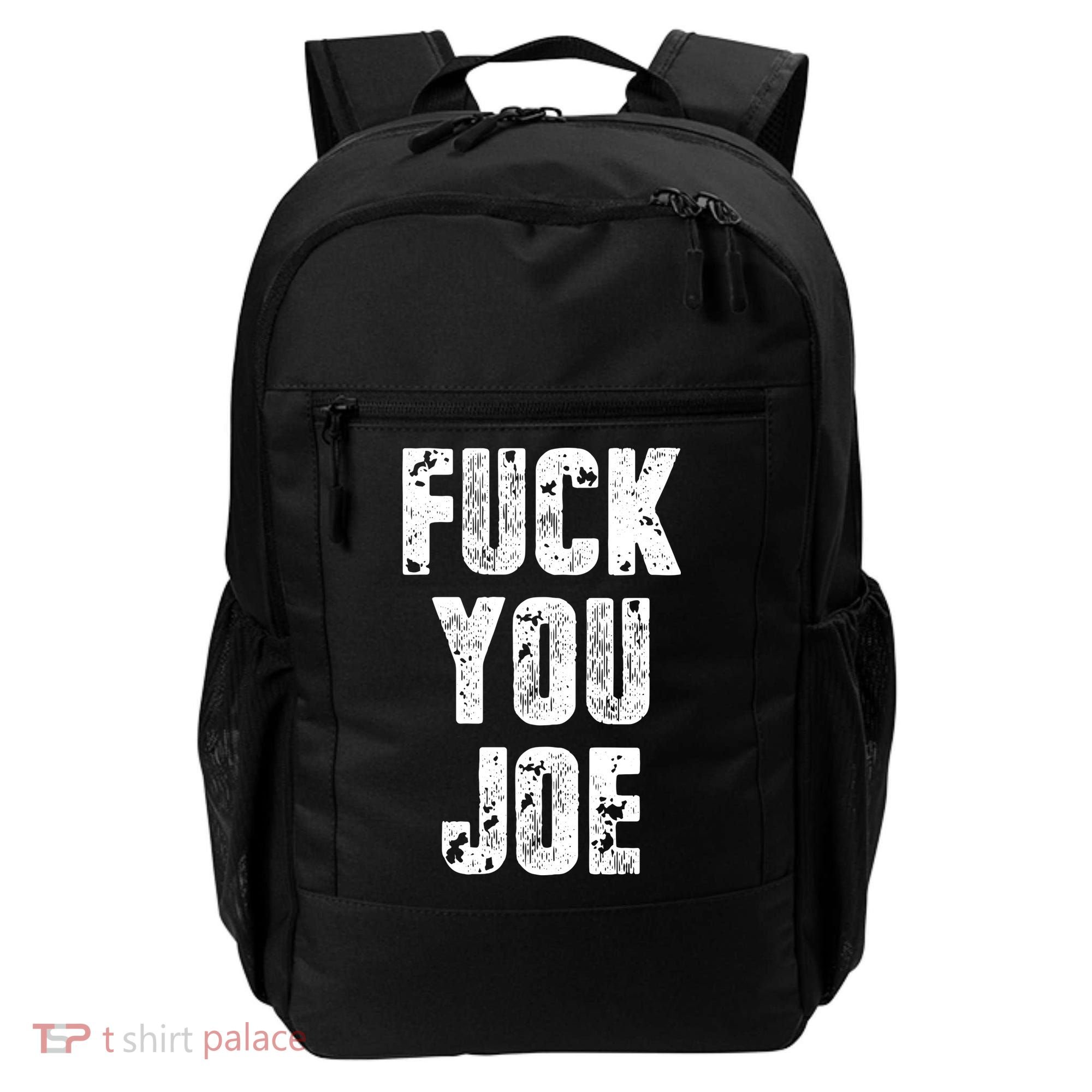 F*ck You Joe Backpack