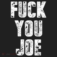 F*ck You Joe Tumbler thumb 3