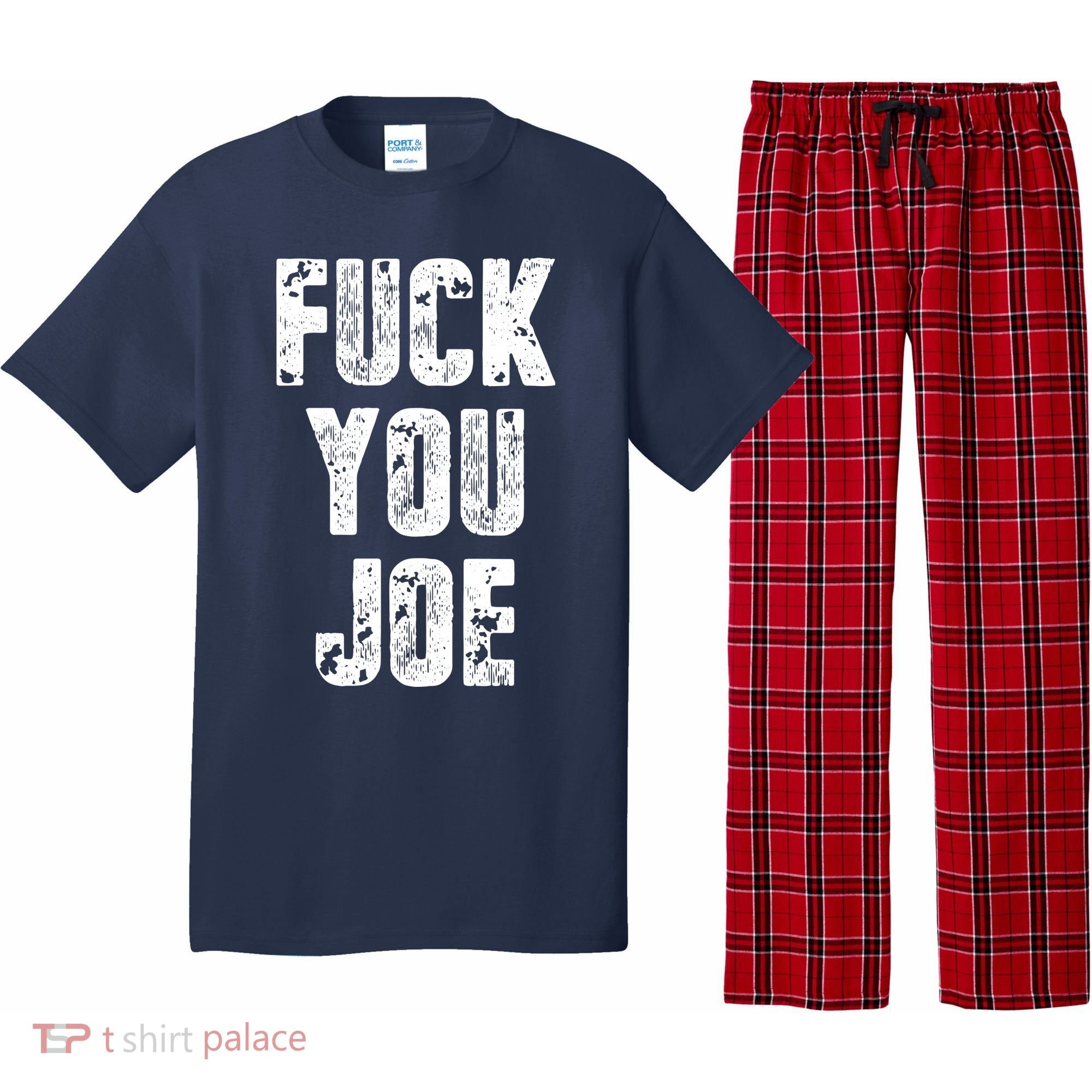 F*ck You Joe Pajama Set