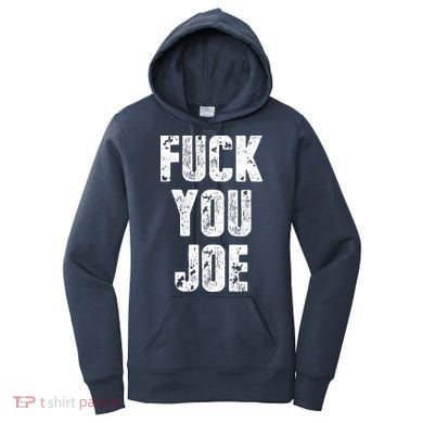 F*ck You Joe Women's Hoodie