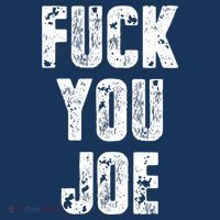 F*ck You Joe Toddler Hoodie thumb 2