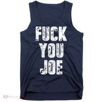 F*ck You Joe Tank Top thumb 0