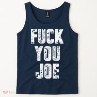 F*ck You Joe Tank Top thumb 2