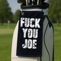 F*ck You Joe Golf Towel thumb 2