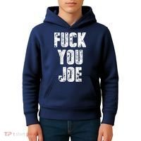 F*ck You Joe Kids Hoodie thumb 4