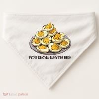 Funny You Know Why Im Here Deviled Eggs Thanksgiving Chirstmas Dinner USA-Made Doggie Bandana thumb 0