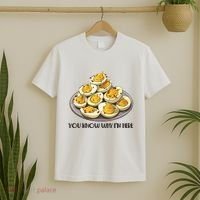 Funny You Know Why Im Here Deviled Eggs Thanksgiving Chirstmas Dinner T-Shirt thumb 2