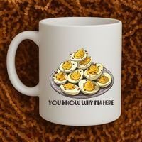 Funny You Know Why Im Here Deviled Eggs Thanksgiving Chirstmas Dinner Coffee Mug thumb 2
