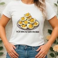 Funny You Know Why Im Here Deviled Eggs Thanksgiving Chirstmas Dinner Women's T-Shirt thumb 2