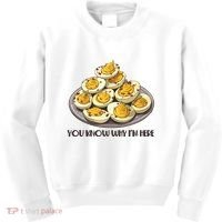 Funny You Know Why Im Here Deviled Eggs Thanksgiving Chirstmas Dinner Kids Sweatshirt thumb 0
