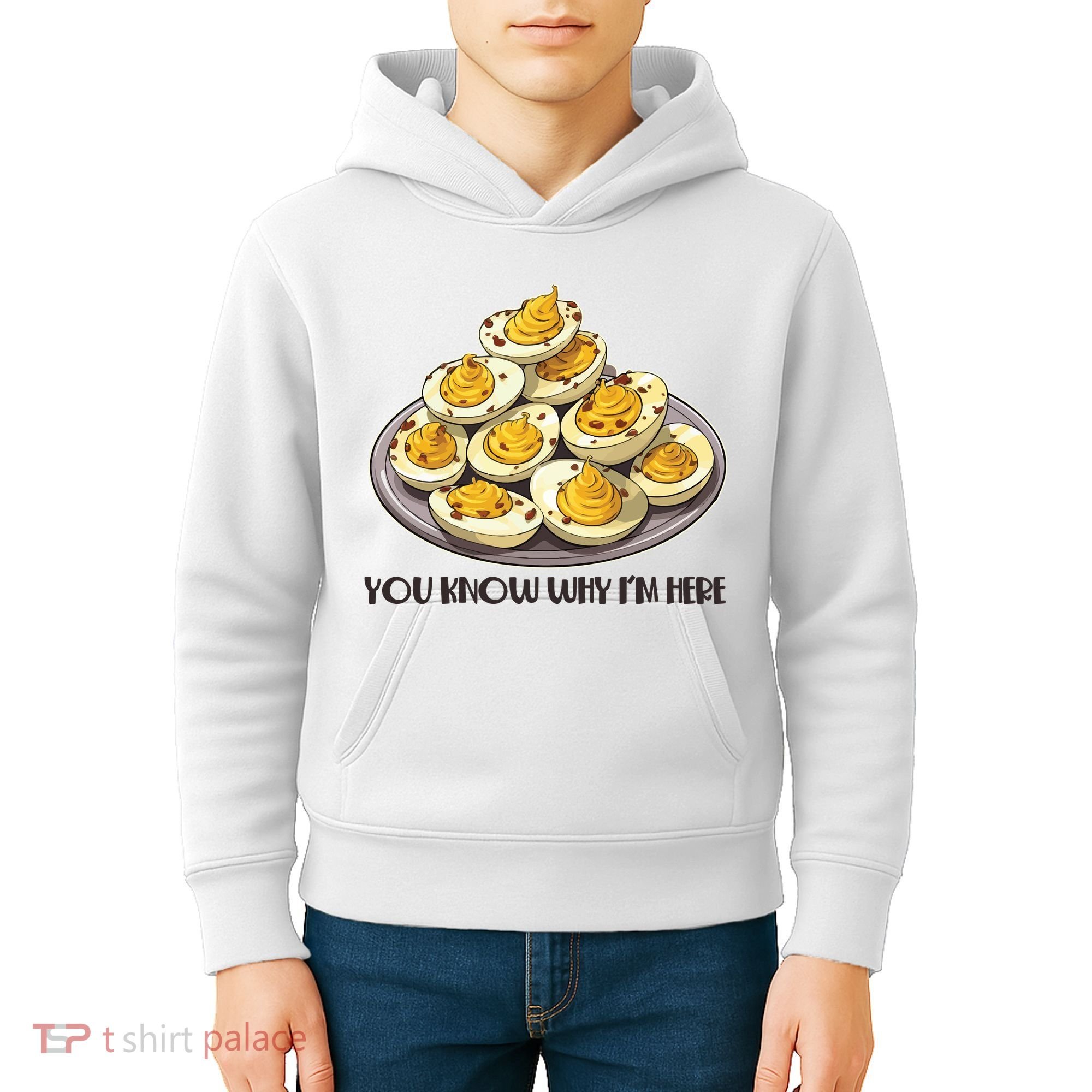 Funny You Know Why Im Here Deviled Eggs Thanksgiving Chirstmas Dinner Kids Hoodie