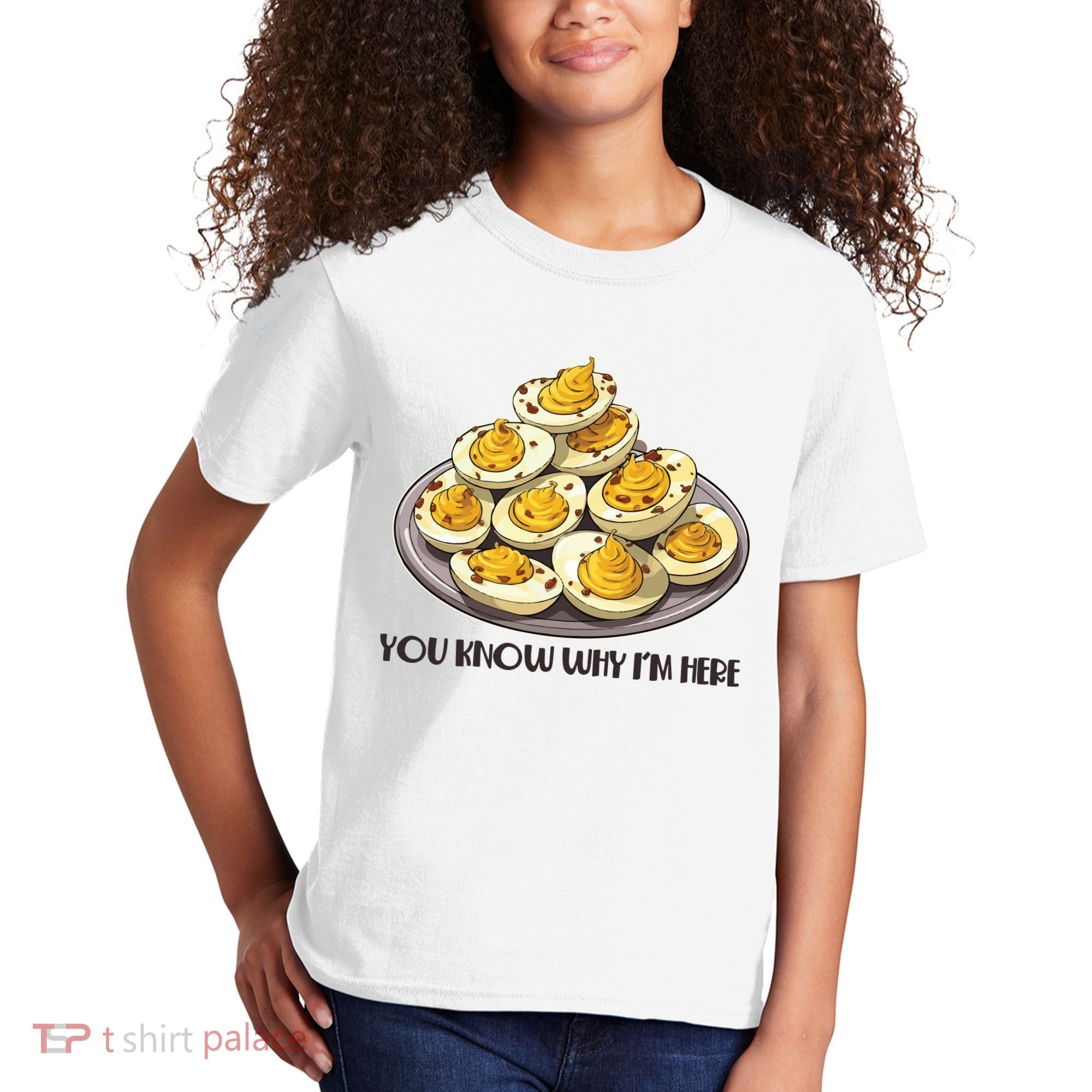 Funny You Know Why Im Here Deviled Eggs Thanksgiving Chirstmas Dinner Kids T-Shirt