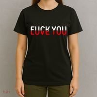 Fuck You Love You Red And White Text Quote T-Shirt thumb 4