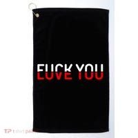 Fuck You Love You Red And White Text Quote Golf Towel thumb 0