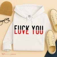 Fuck You Love You Hoodie thumb 4