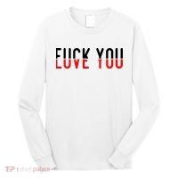 Fuck You Love You Long Sleeve Shirt thumb 0