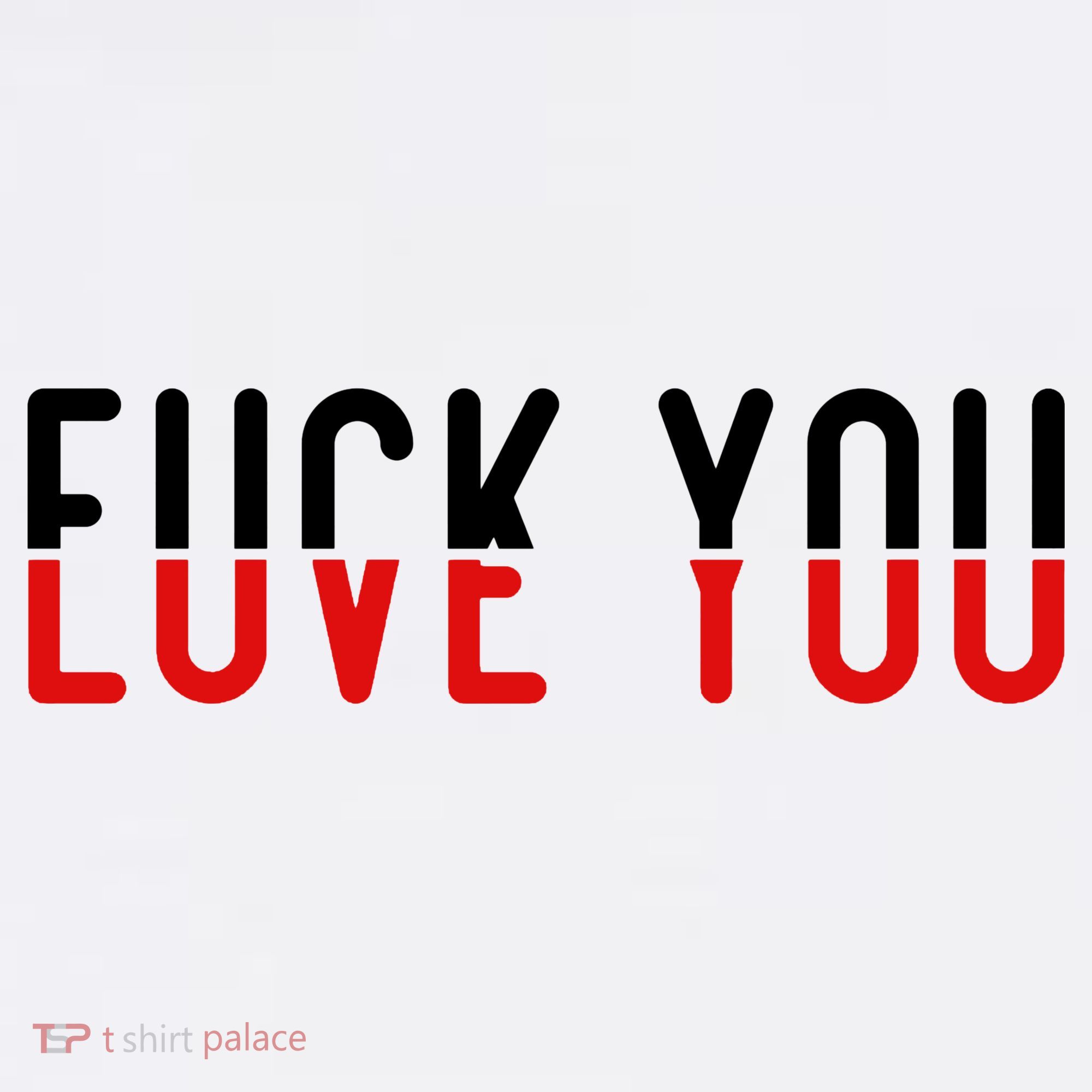 Fuck You Love You Women's Tank Top