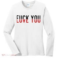 Fuck You Love You Women's Long Sleeve Shirt thumb 0
