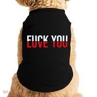 Fck You Love You Love And Hate Doggie Tank thumb 0