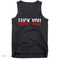 Fck You Love You Love And Hate Tank Top thumb 0