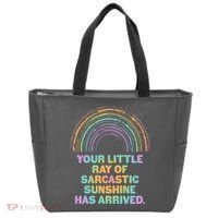 Funny Your Little Ray Of Sarcastic Sunshine Has Arrived Tote Bag thumb 0