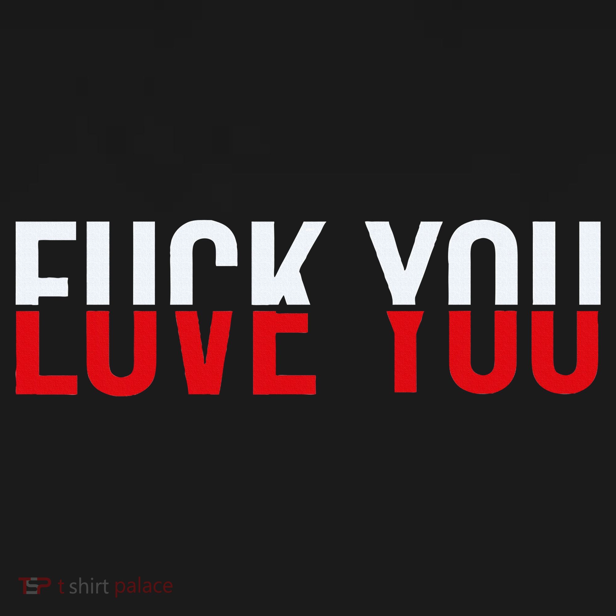 Fuck You Love You Love And Hate Women's Hoodie