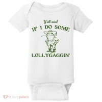 Funny Y'all Mind If I Do Some Lollygaggin Baby Bodysuit thumb 0