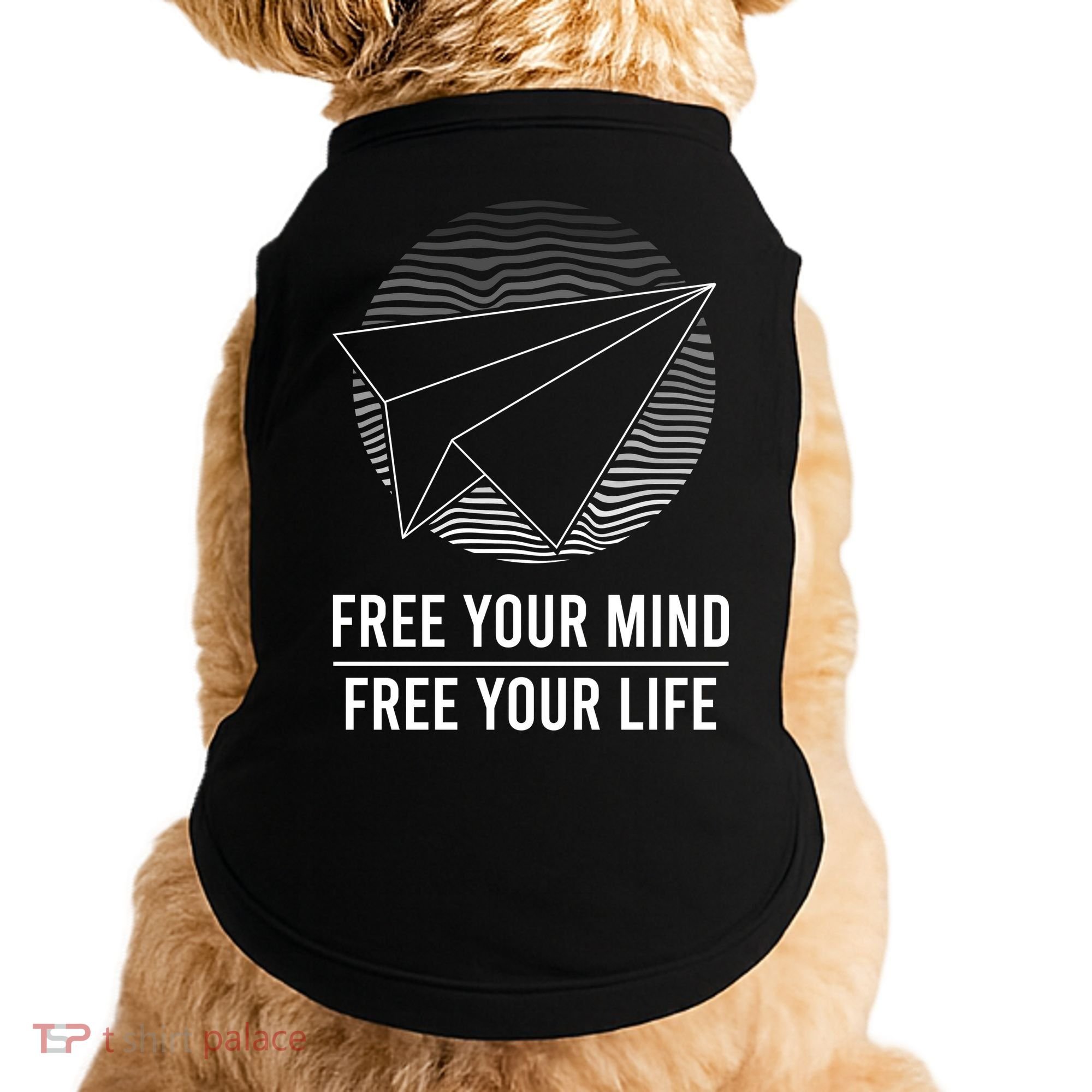 Free Your Mind Free Your Life Doggie Tank