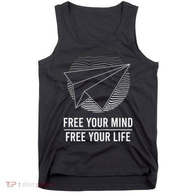 Free Your Mind Free Your Life Tank Top