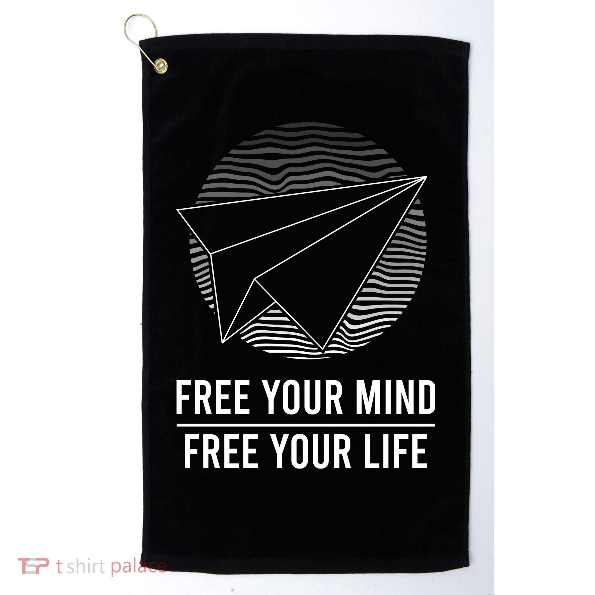 Free Your Mind Free Your Life Golf Towel