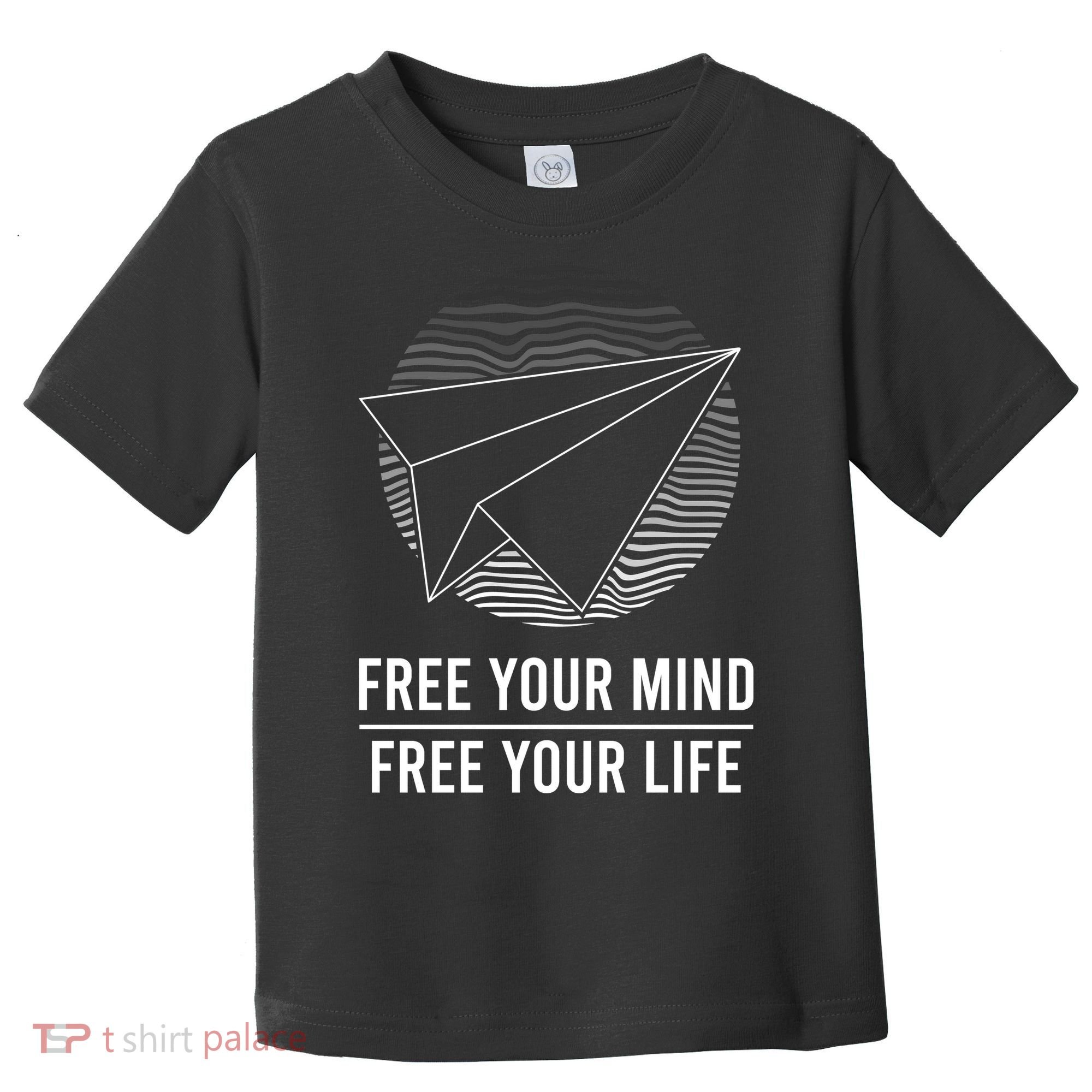 Free Your Mind Free Your Life Toddler T-Shirt