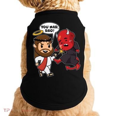 Funny You Mad Bro Jesus Vs Devil Doggie Tank