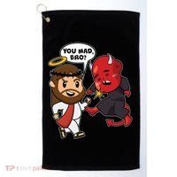 Funny You Mad Bro Jesus Vs Devil Golf Towel thumb 0