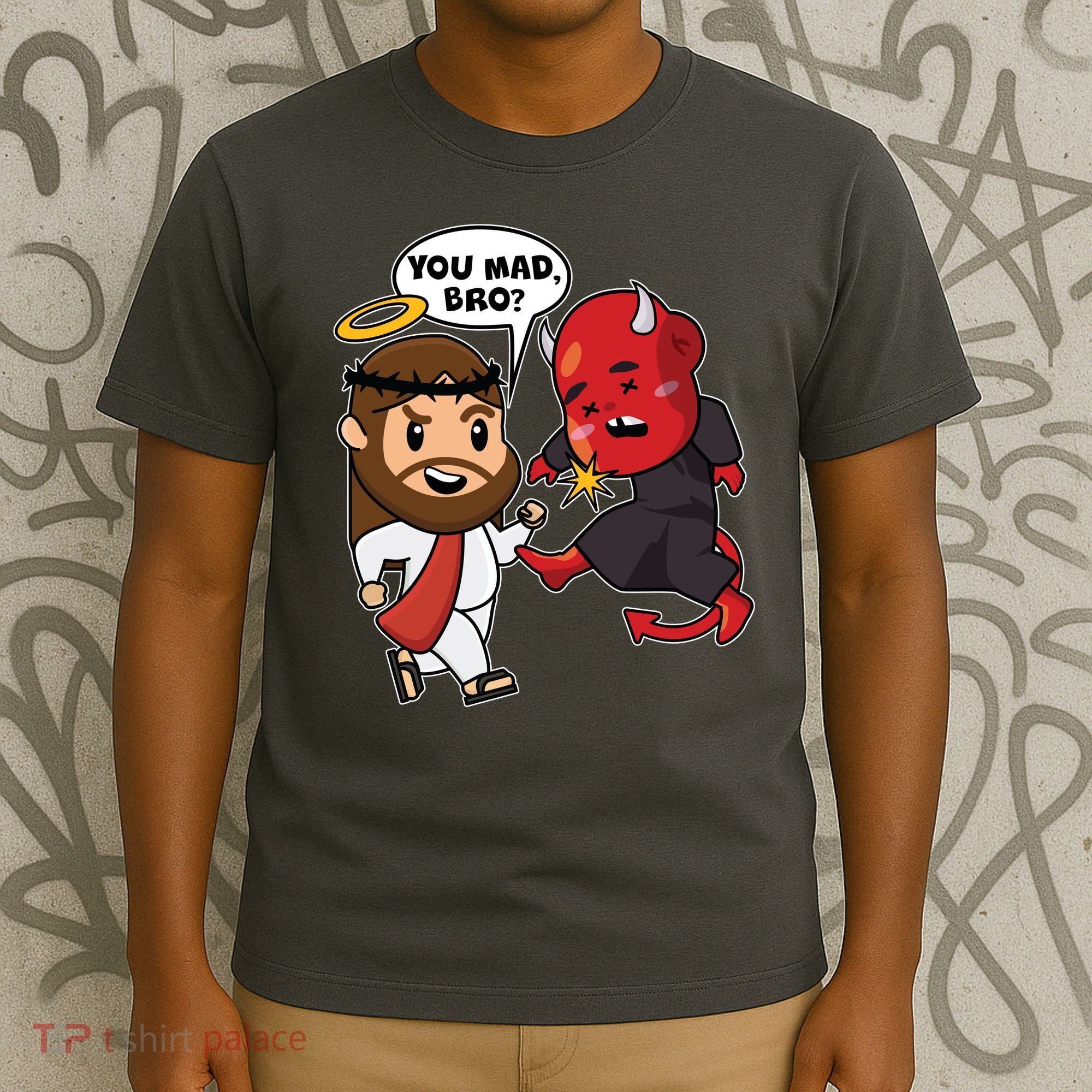 Funny You Mad Bro Jesus Vs Devil T-Shirt