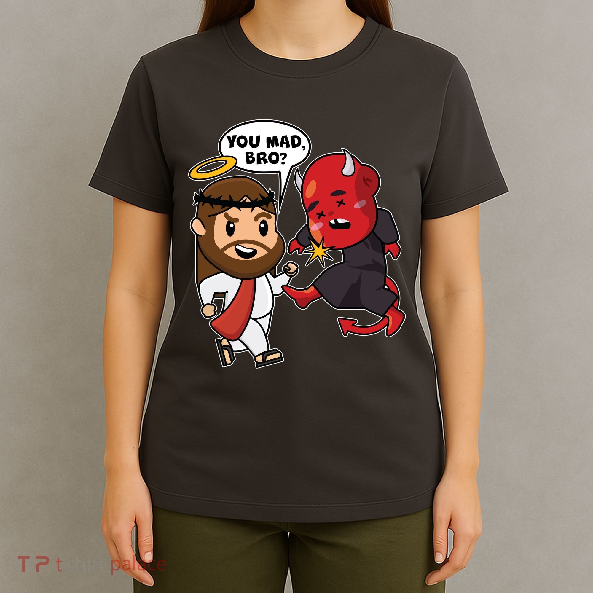 Funny You Mad Bro Jesus Vs Devil T-Shirt