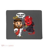 Funny You Mad Bro Jesus Vs Devil Mousepad thumb 0