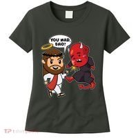 Funny You Mad Bro Jesus Vs Devil Women's T-Shirt thumb 0