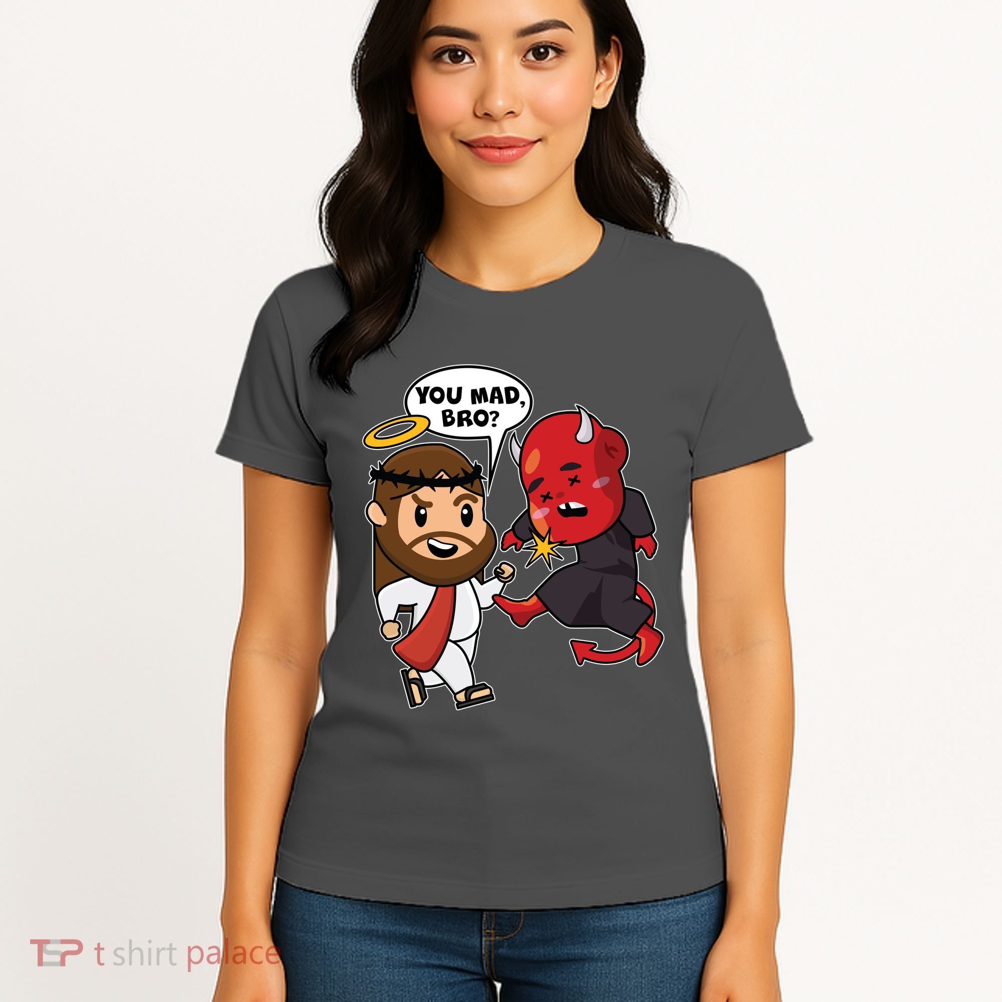 Funny You Mad Bro Jesus Vs Devil Women's T-Shirt