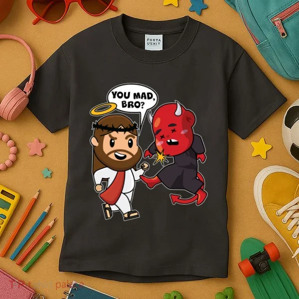 Funny You Mad Bro Jesus Vs Devil Kids T-Shirt