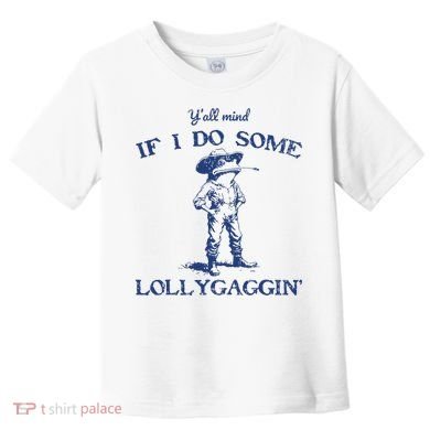 Funny Yall Mind If I Do Some Lollygagging Cowboy Frog Toddler T-Shirt