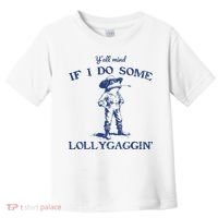 Funny Yall Mind If I Do Some Lollygagging Cowboy Frog Toddler T-Shirt thumb 0