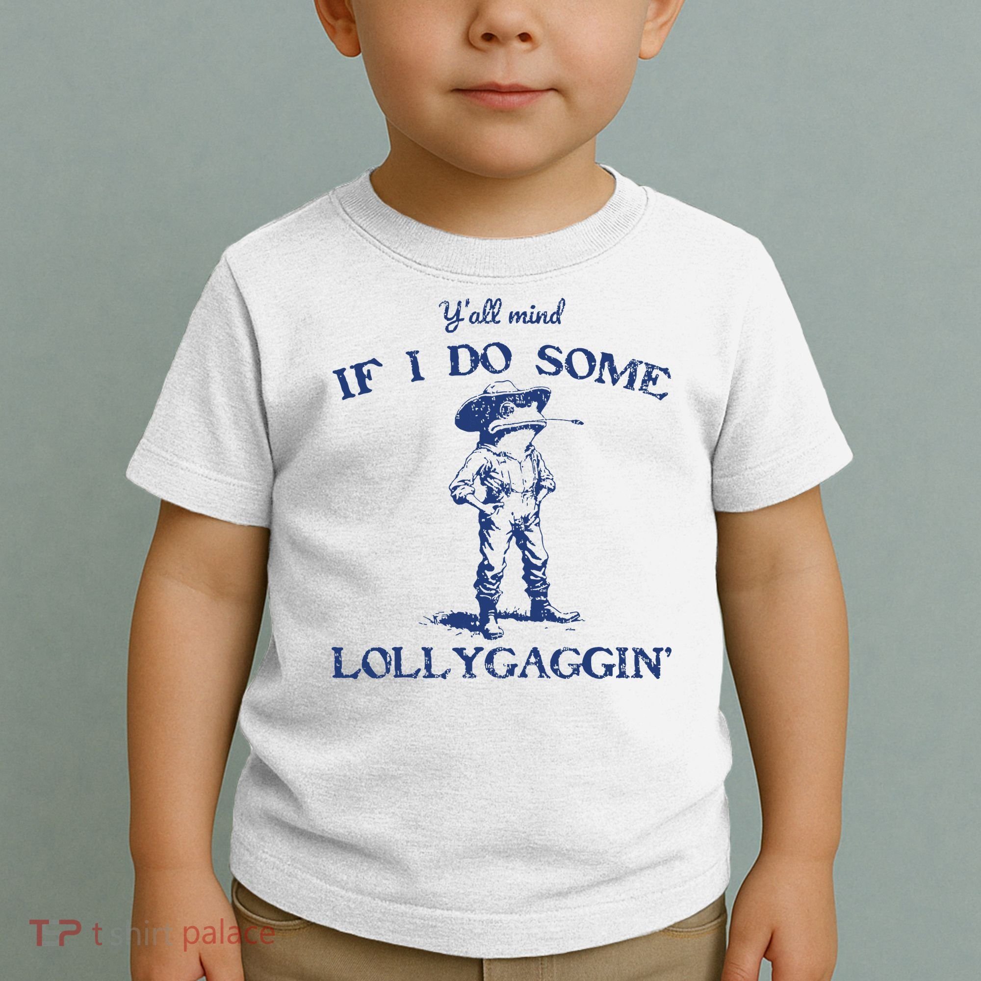 Funny Yall Mind If I Do Some Lollygagging Cowboy Frog Toddler T-Shirt