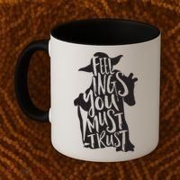 Feelings You Must Trust Coffee Mug thumb 2