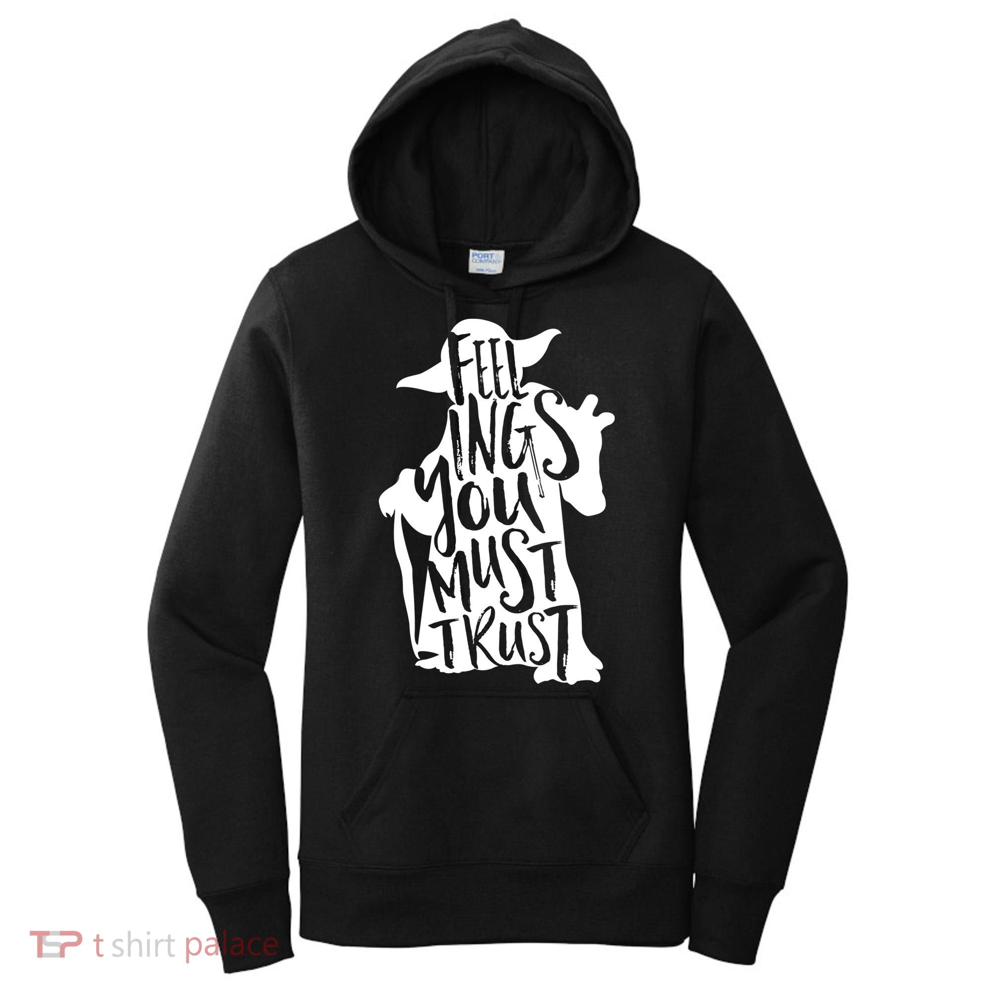 Feelings You Must Trust Women's Hoodie