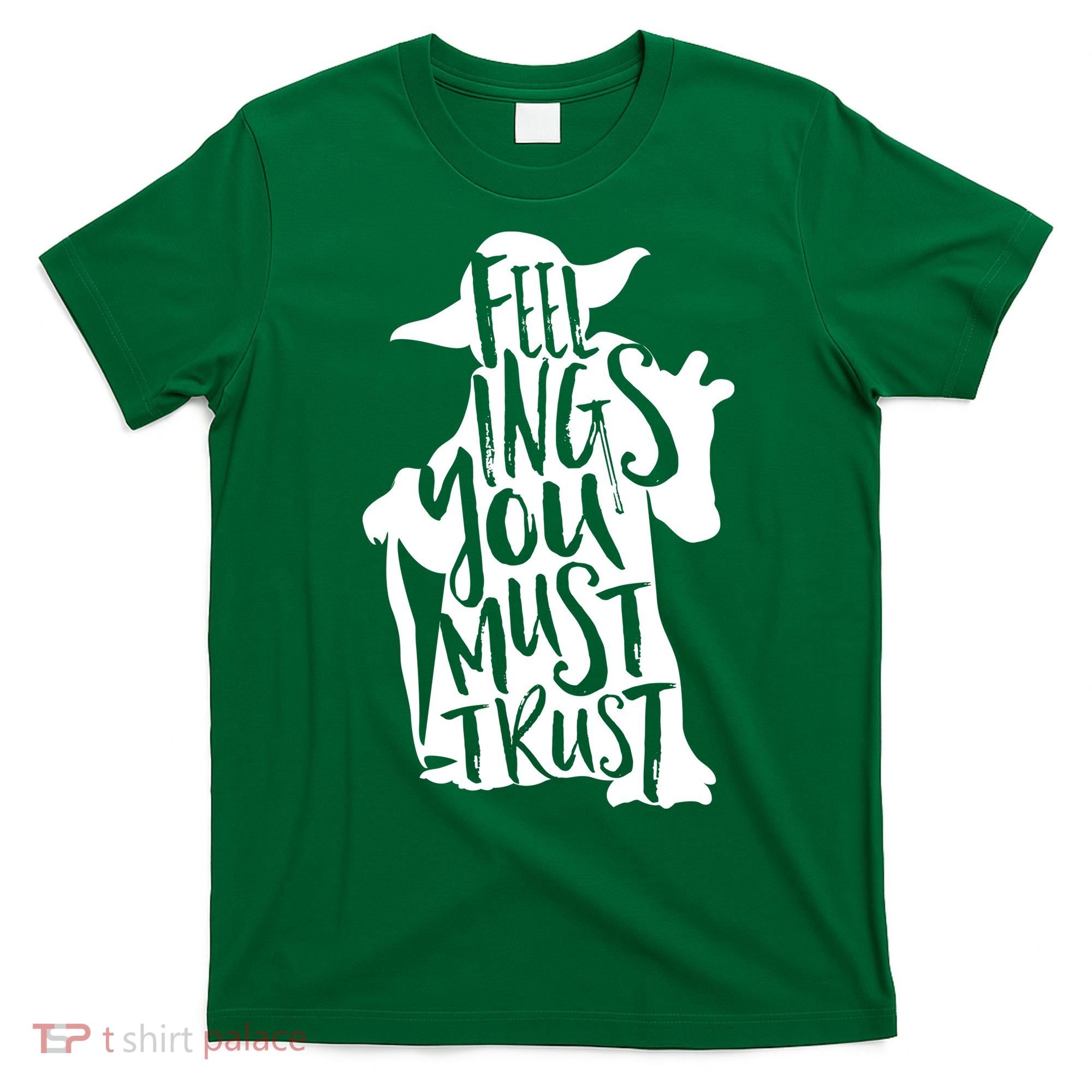 Feelings You Must Trust T-Shirt