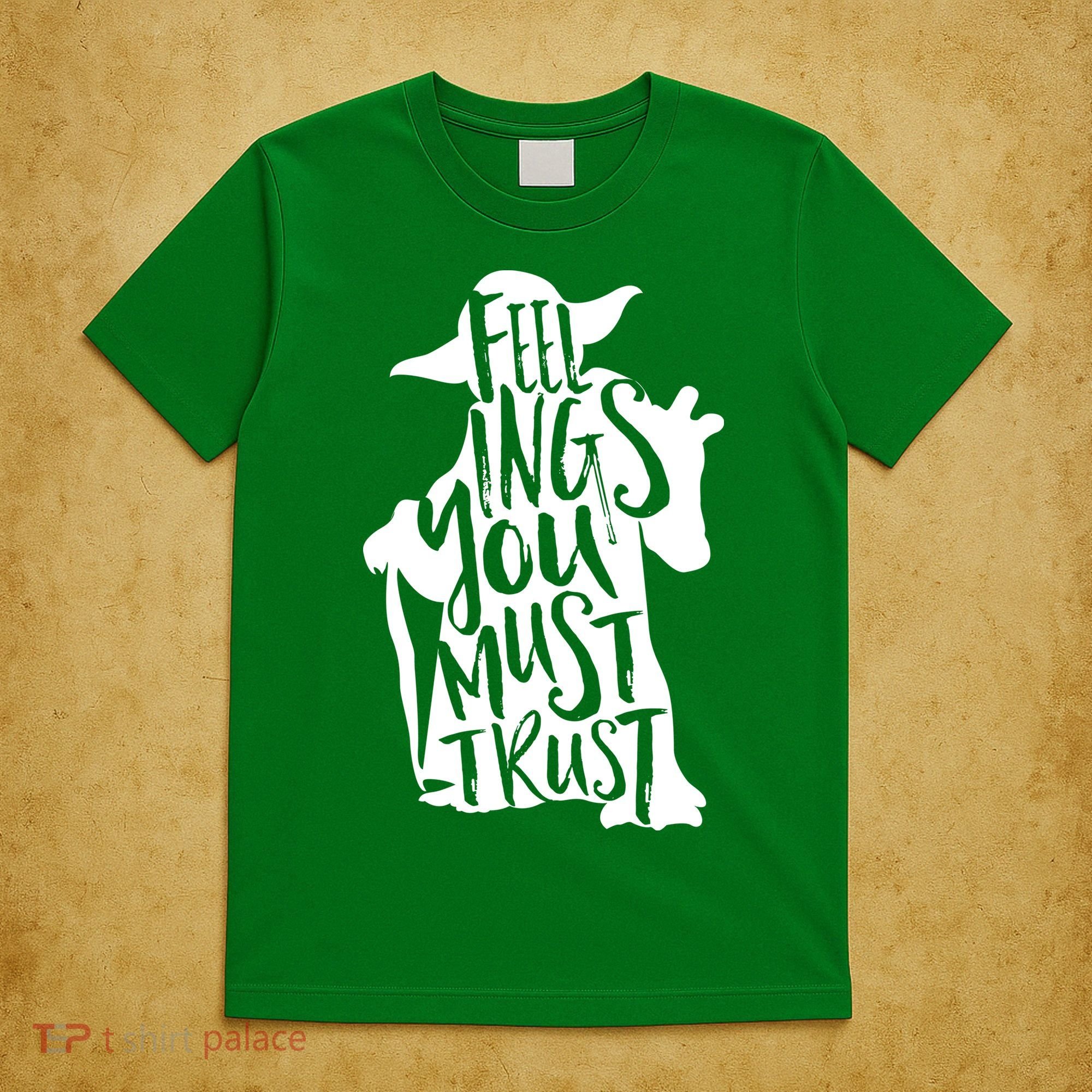Feelings You Must Trust T-Shirt